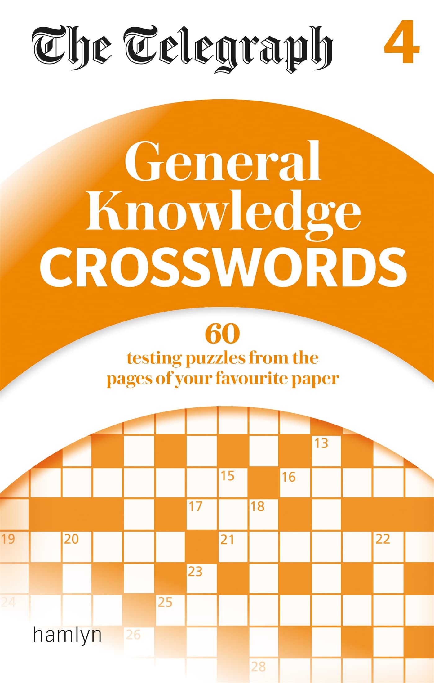 The Telegraph: General Knowledge Crosswords 4 (The Telegraph Puzzle Books)