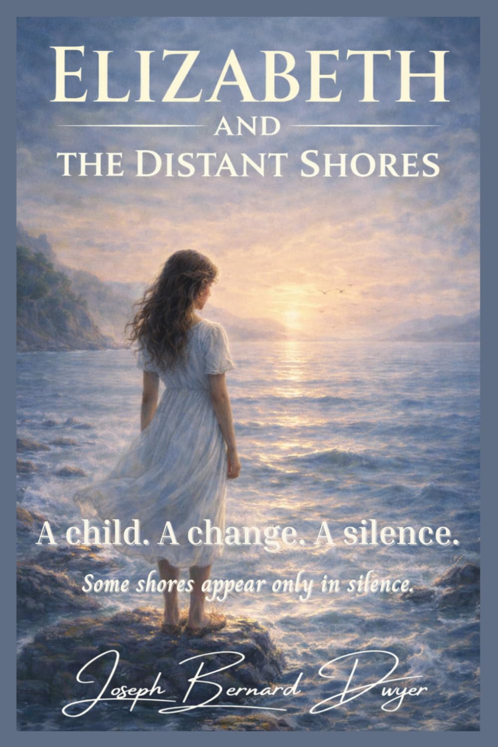 Elizabeth and the Distant Shores (The Elizabeth Series)