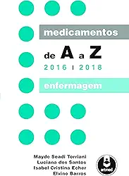 Medicamentos de A a Z: Enfermagem - 2016-2018