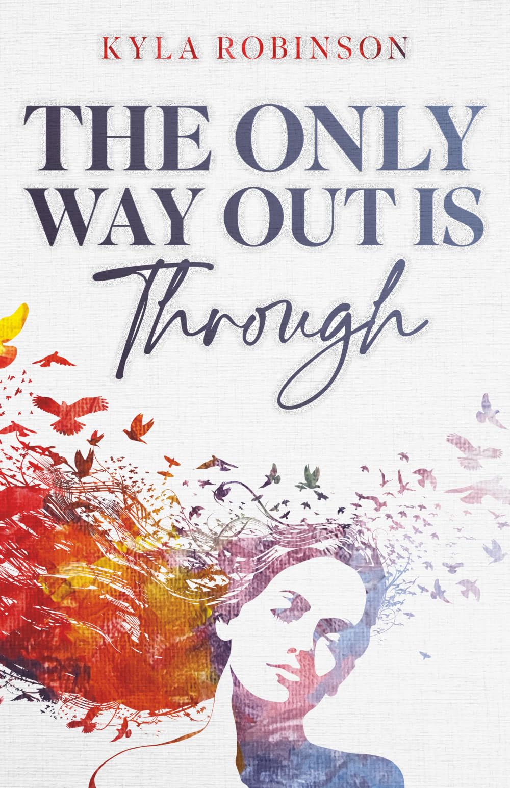 The Only Way Out Is Through