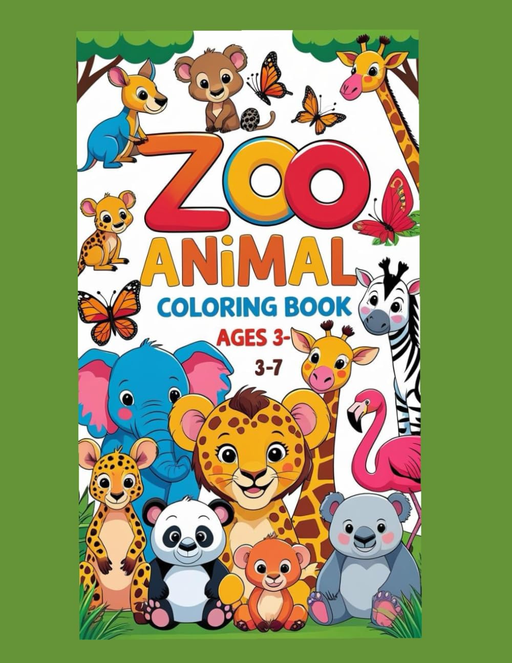 Zoo Animal"s Affirmation Colouring Book: Perfect for Children age 3 to 7