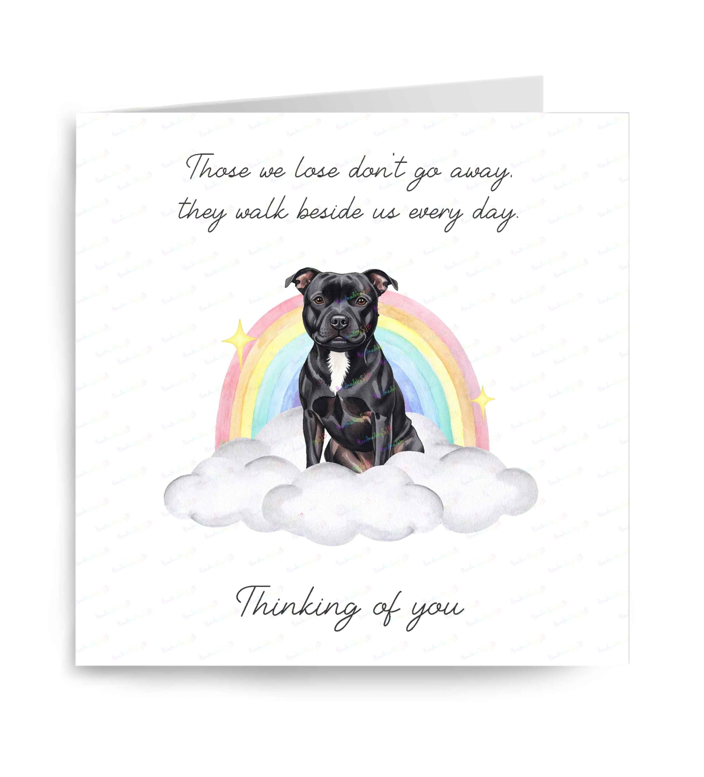 Staffordshire Bull Terrier (Black) Sympathy Card, Sentimental Thinking of You Dog Loss Card, Sorry For Your Loss Card, Rainbow Bridge Dog Card, Dog Condolence Card, 6"x6", Blank Inside