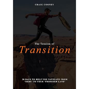 The Tension of Transition Audiobook by Craig Cooney