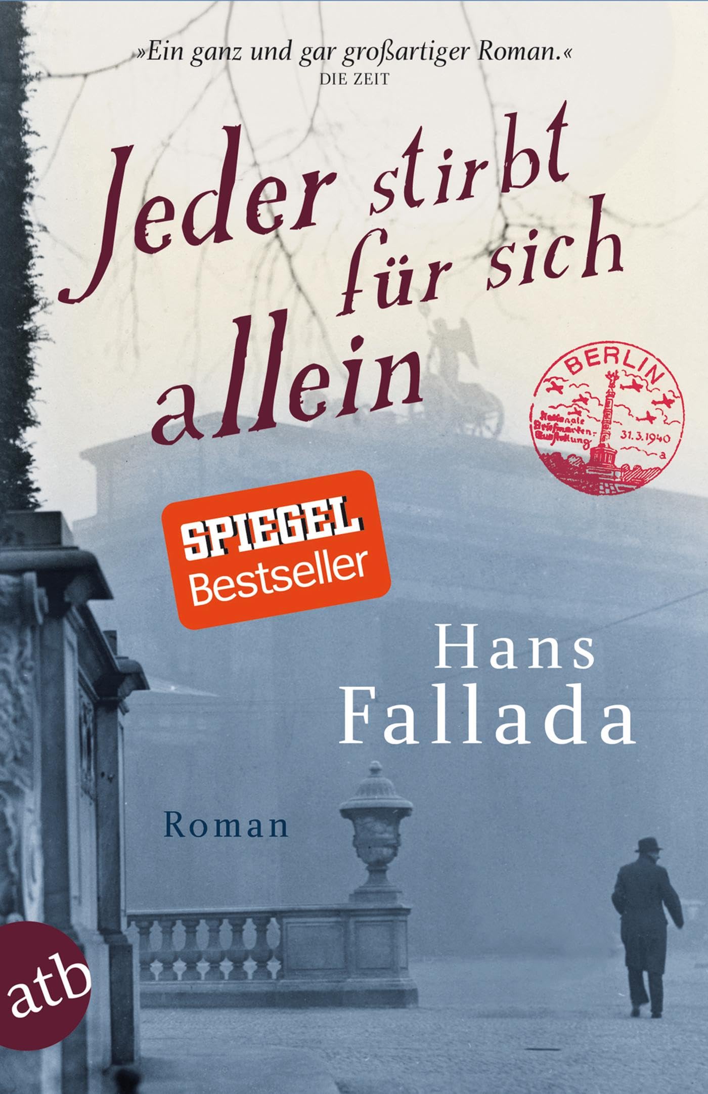 Jeder stirbt fur sich allein: Roman