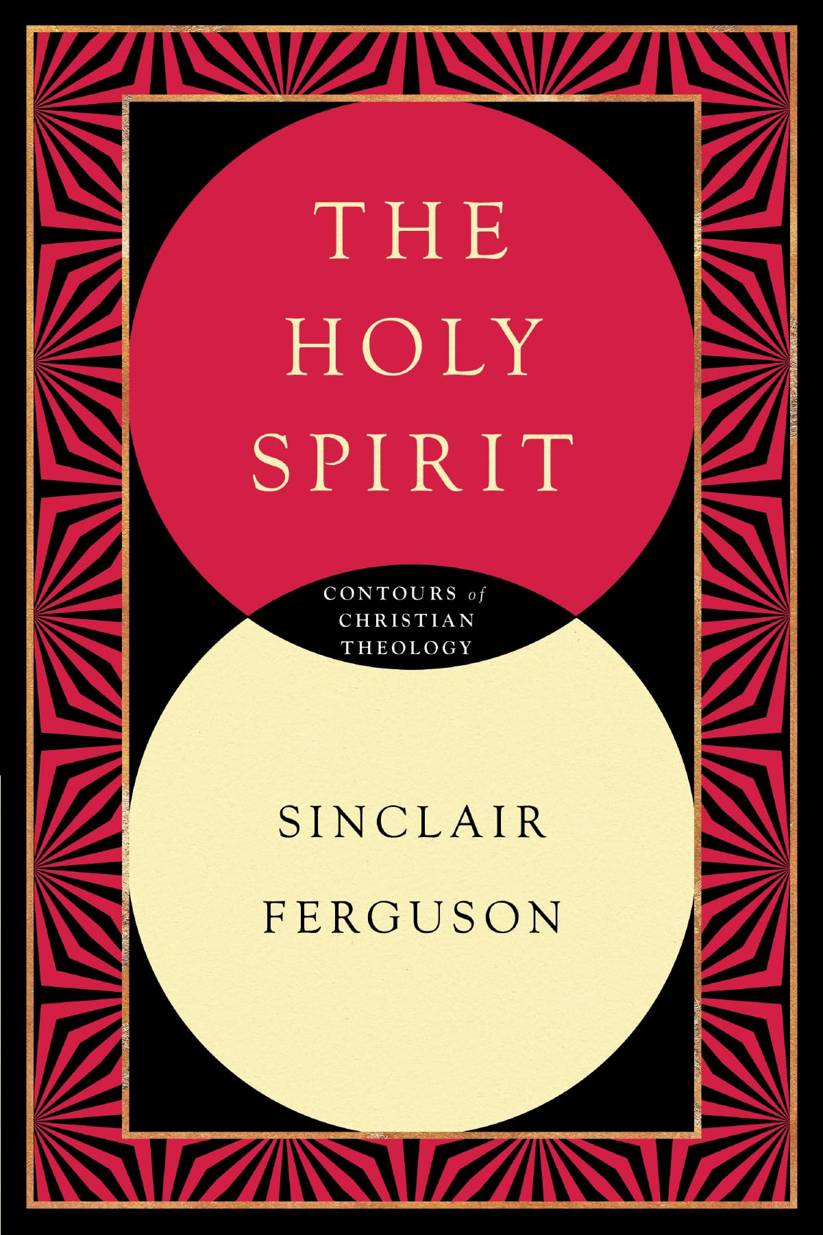 The Holy Spirit (Contours of Christian Theology)