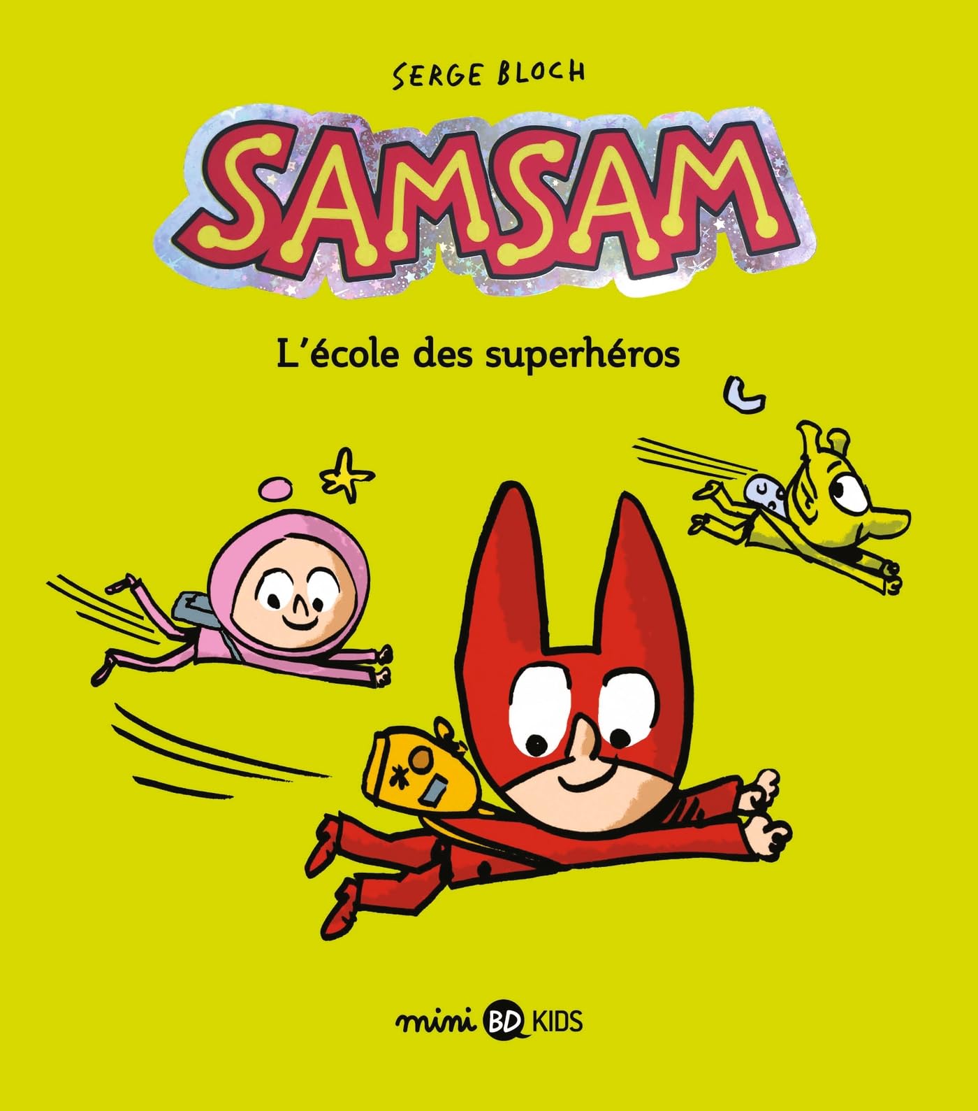 SamSam, Tome 09: L'école des superhéros
