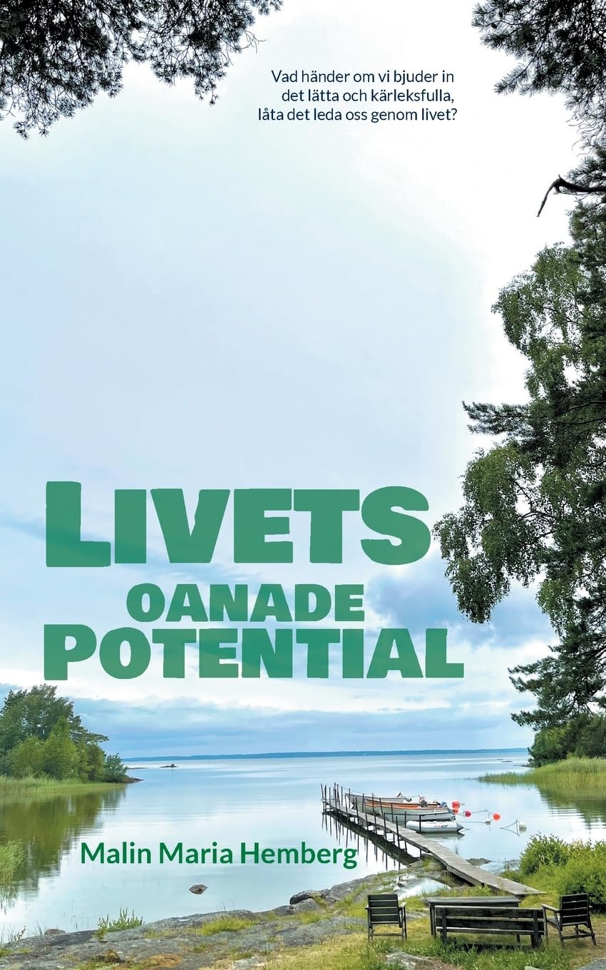 Livets oanade potential