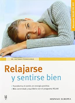 Relajarse y sentirse bien (...