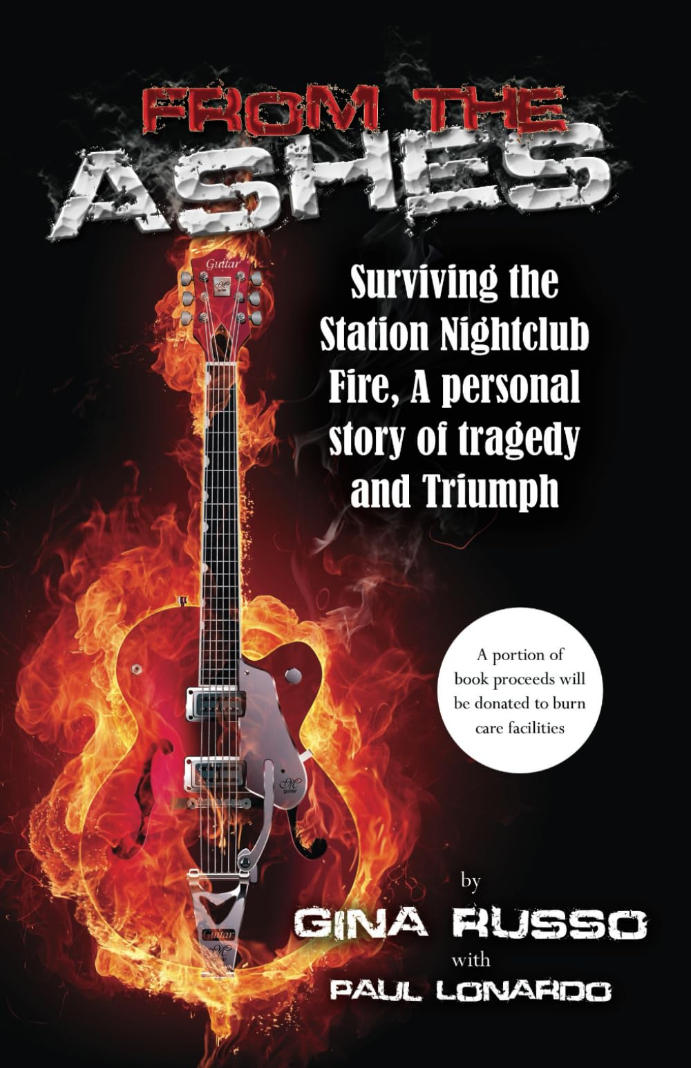 From the Ashes, Surviving the Station Nightclub Fire