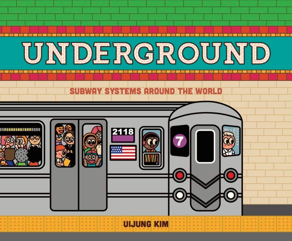 Underground: Subway Systems Around the World: US Edition