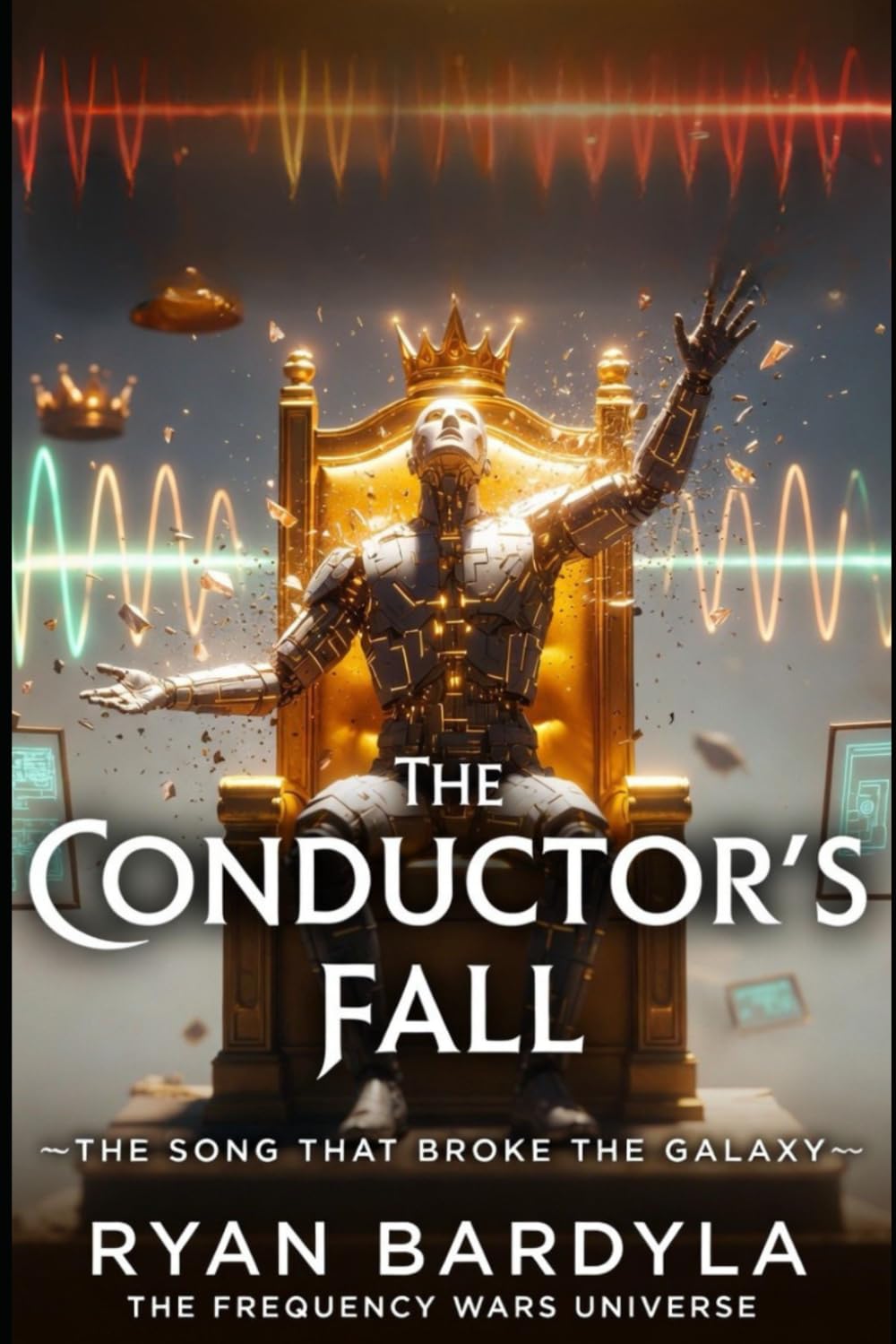 THE CONDUCTOR'S FALL: 5 (The Rust Crown Saga)
