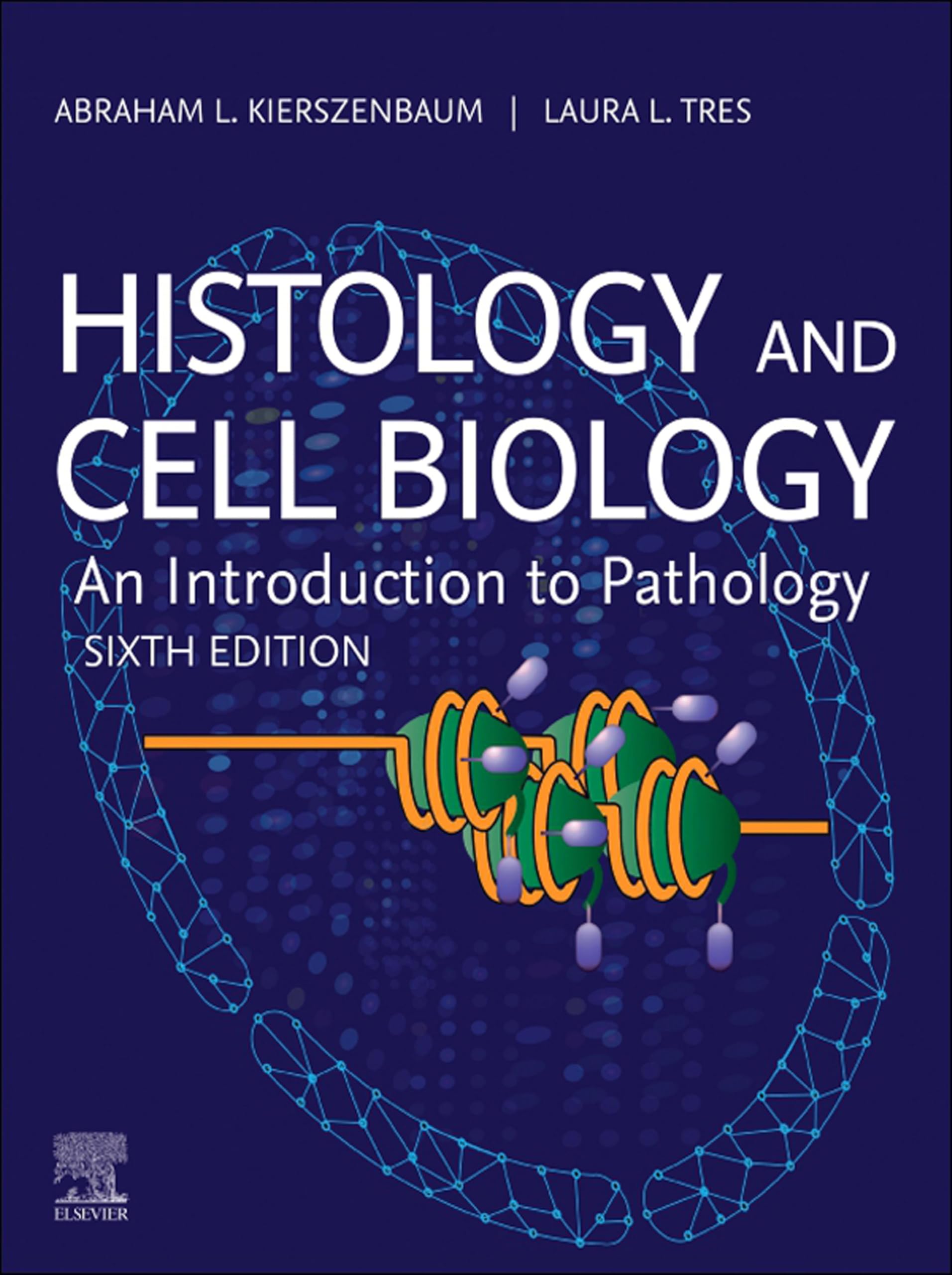Histology and Cell Biology: An Introduction to Pathology - E-Book (English Edition)