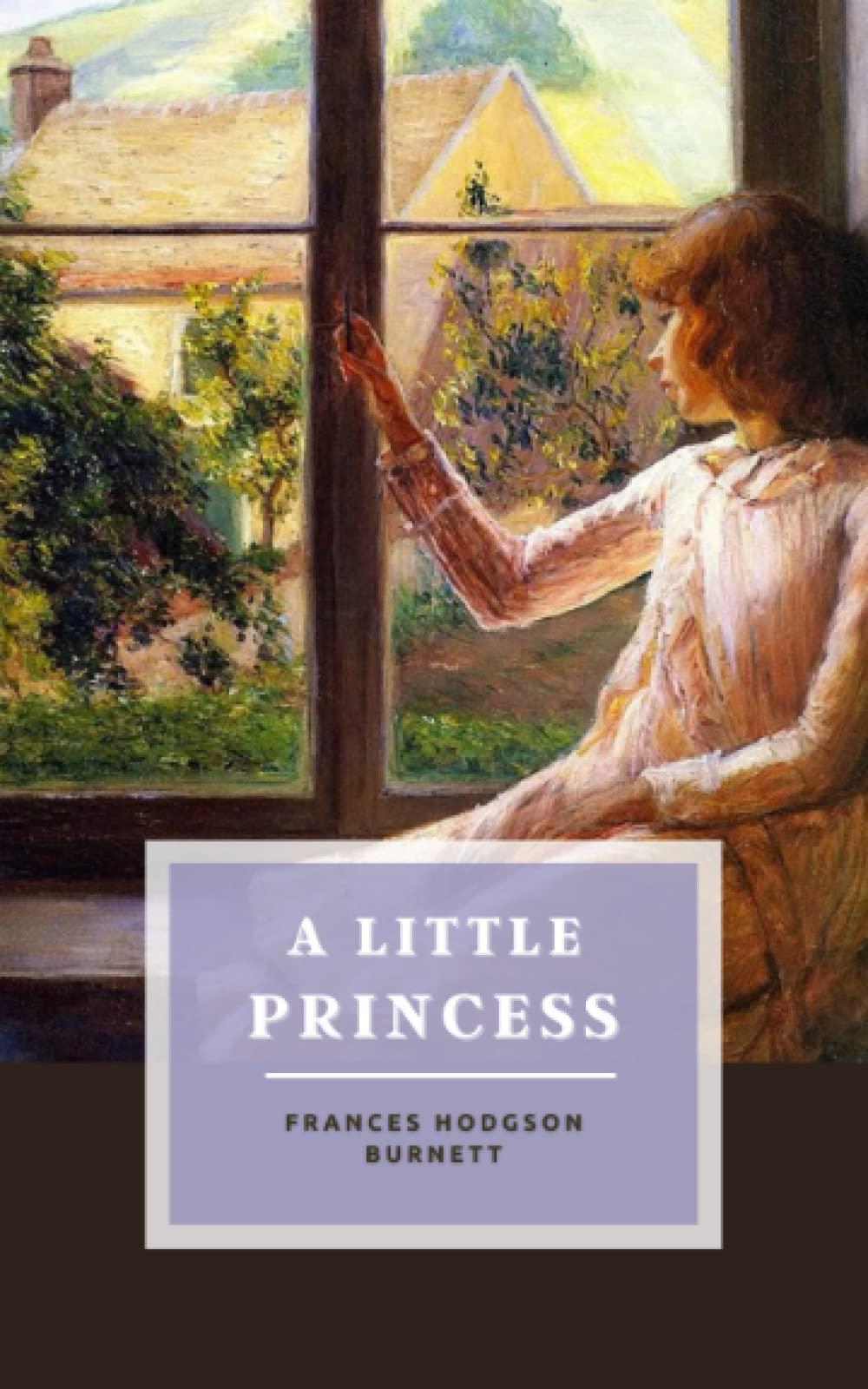A Little Princess: The 1905 Children's Literature Classic (Annotated)