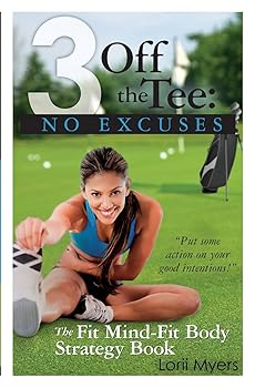 3 Off the Tee: No Excuses
