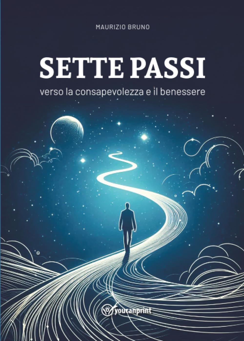 Sette passi verso la consapevolezza e il benessere