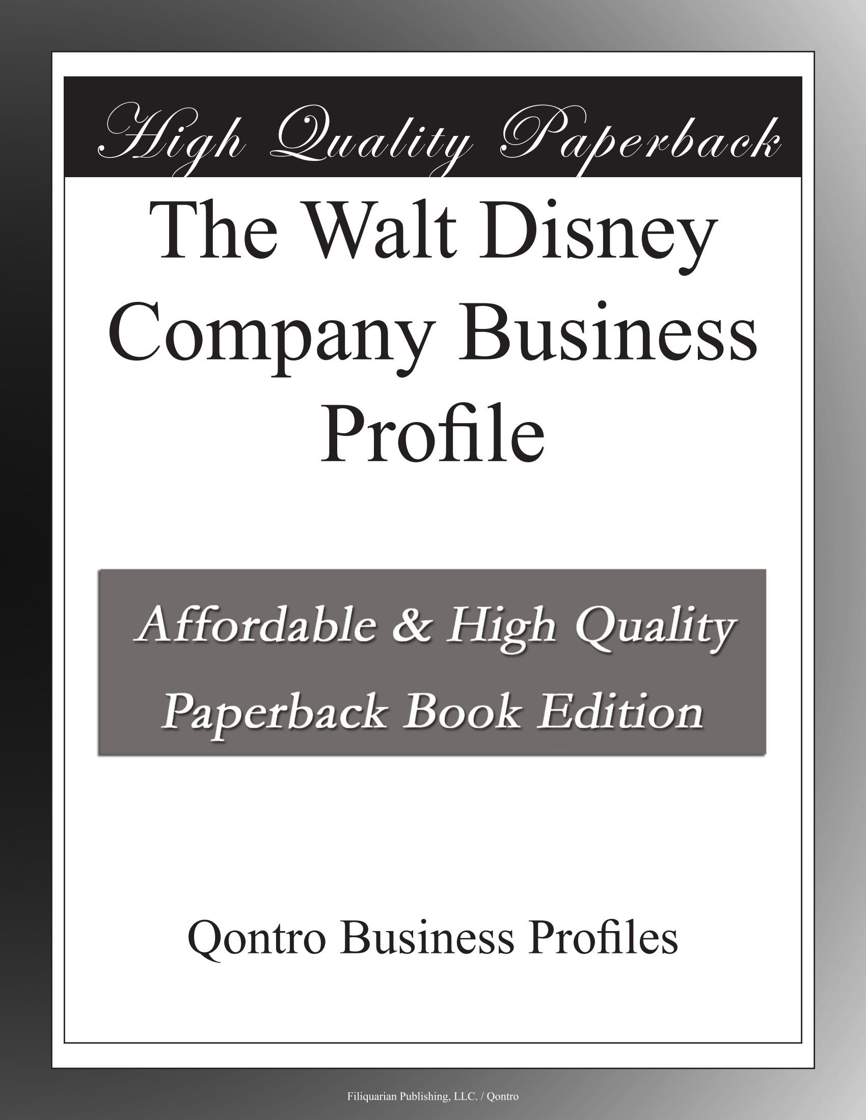 The Walt Disney Company Business Profile