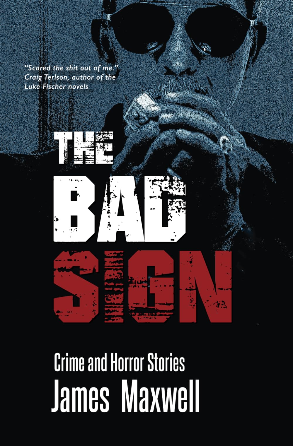 The Bad Sign: Crime and Horror Stories