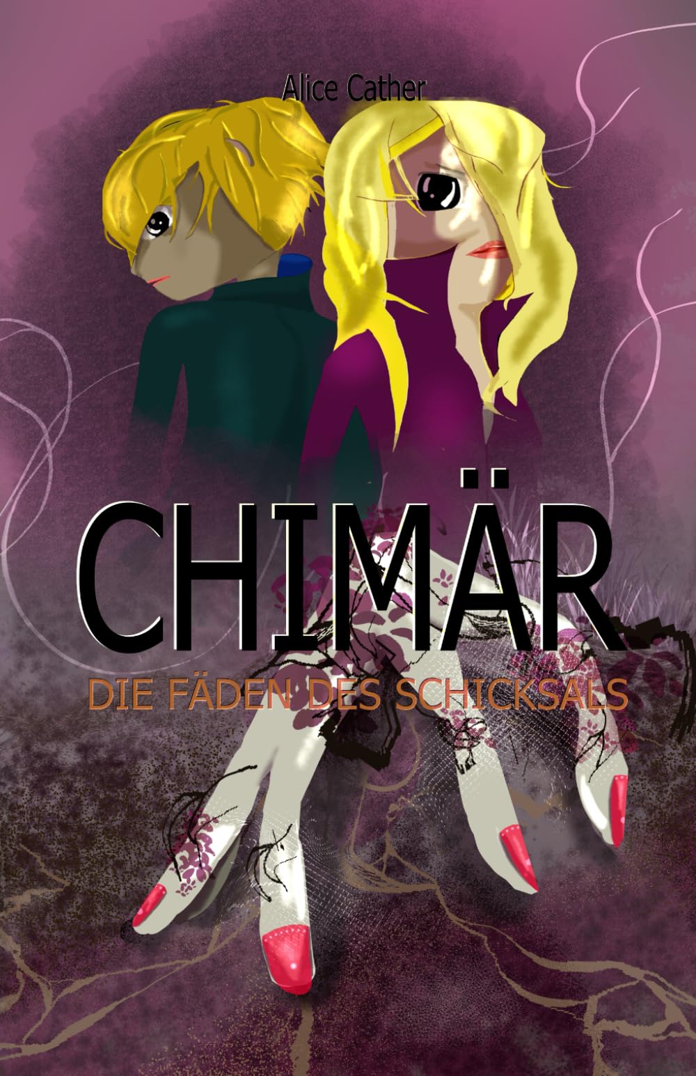 Chimär: Die Fäden des Schicksals