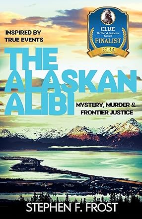 The Alaskan Alibi