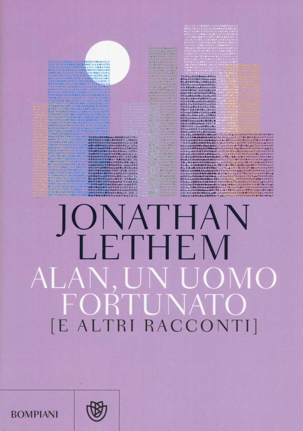 LETHEM, JONATHAN - ALAN, UN UO