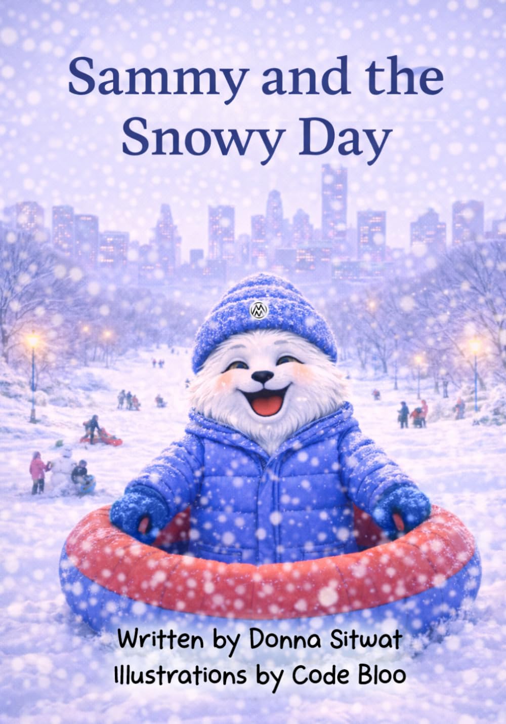 Sammy and the Snowy Day (The Sammy Stories)