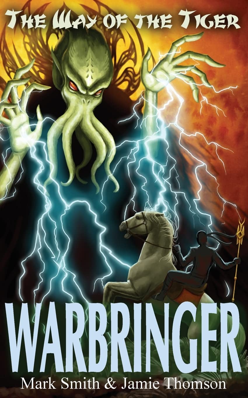 Warbringer!: Volume 5 (The Way of the Tiger)