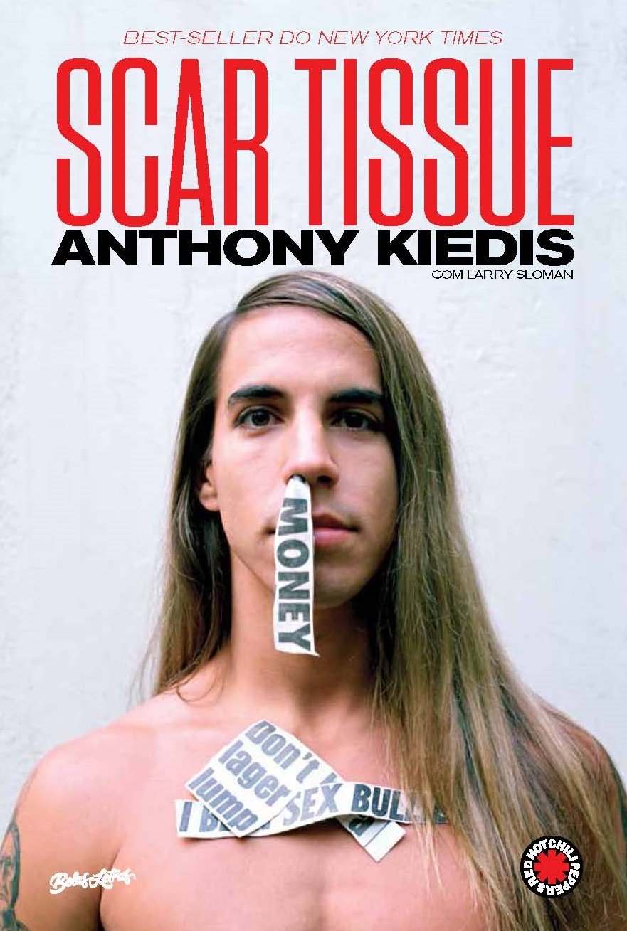 レッチリanthony kiedis/SCAR TISSUE　原書　ハードカバー Scar Tissue. As Memórias do Vocalista do Red Hot Chili Peppers (Em