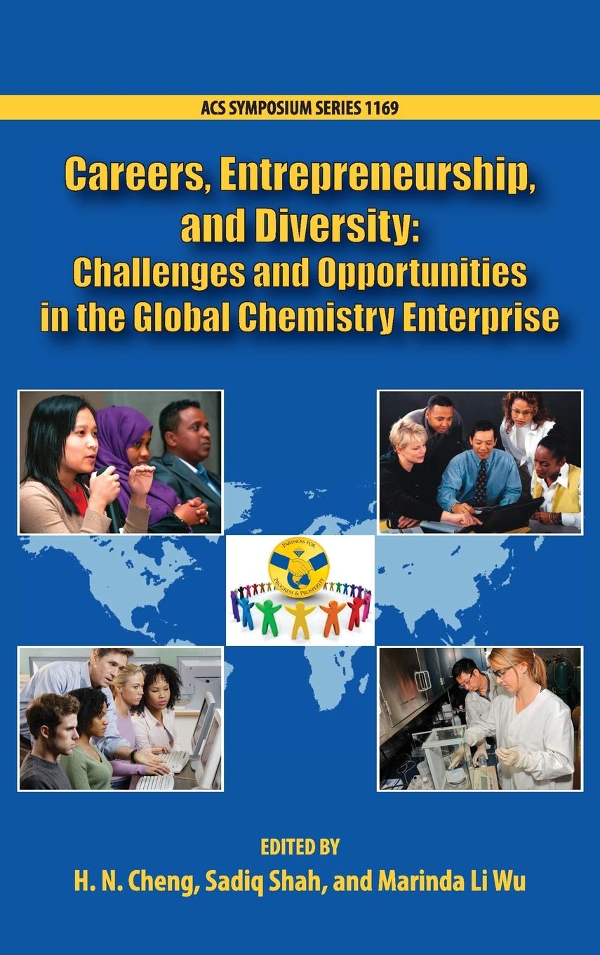 Buy Careers, Entrepreneurship, and Diversity: Challenges and Opportunities in the Global Chemistry Enterprise — BookShops.in