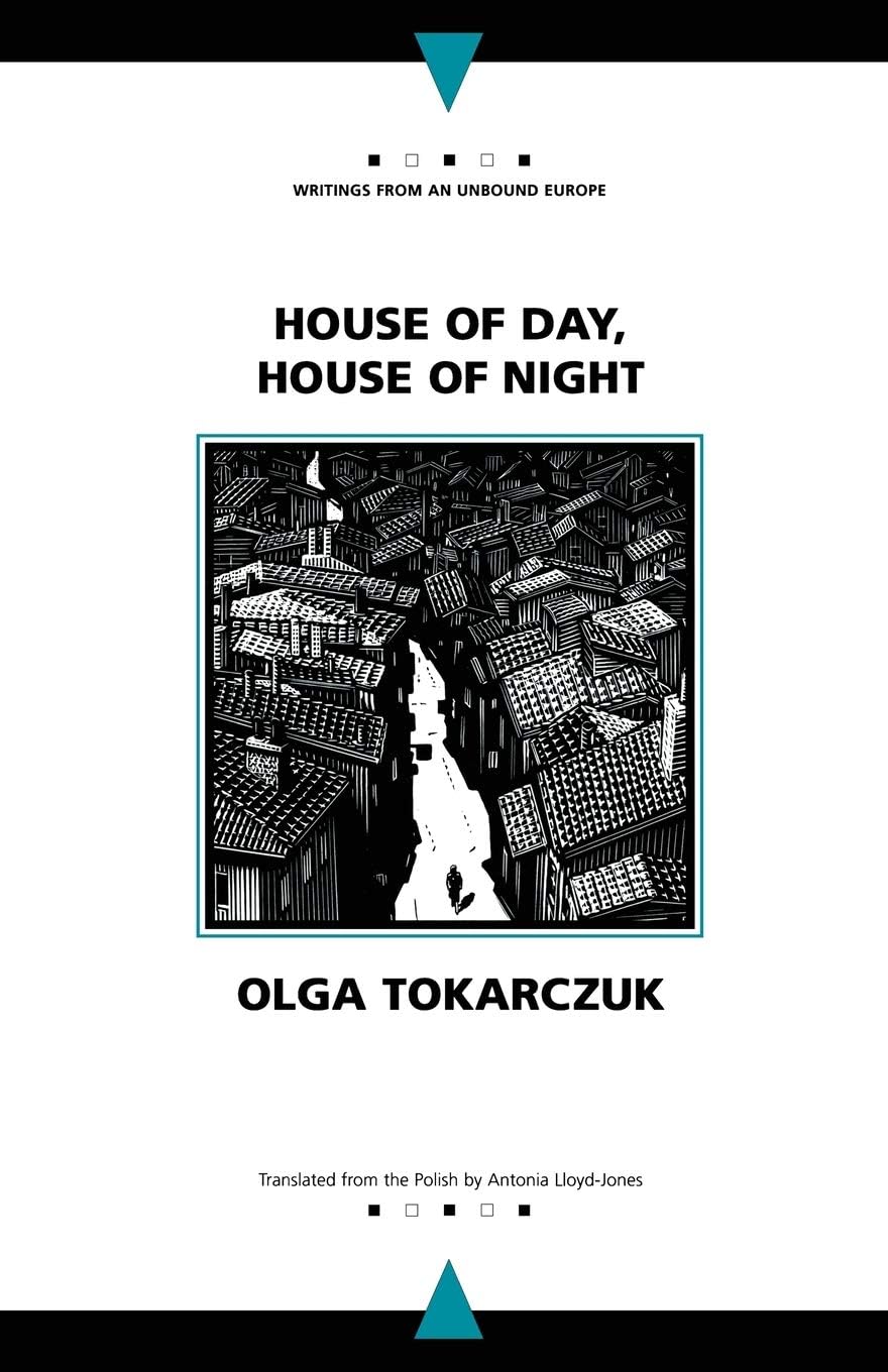 House of Day, House of Night (Writings From An Unbound Europe) Paperback โ February 12, 2003