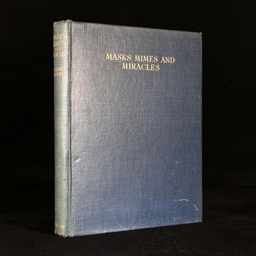 Masks, Mimes and Miracles Studies in the Popular Theatre