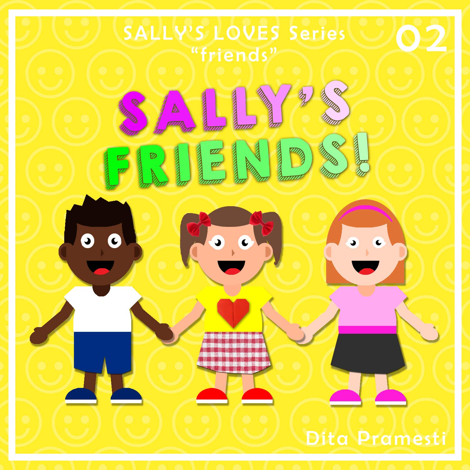SALLY'S FRIENDS (Sally's Loves Book 2)