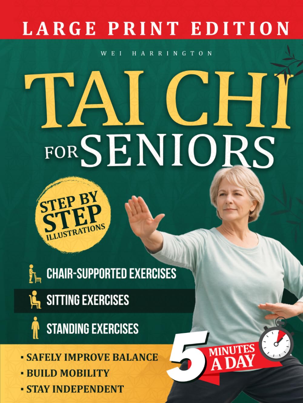 Tai Chi For Seniors: A Gentle, Beginner-Friendly Guide Designed to Improve Balance, Mobility, and Confidence—Helping You Stay Active and Independent at Any Age (Gentle Tai Chi For Adults & Seniors)