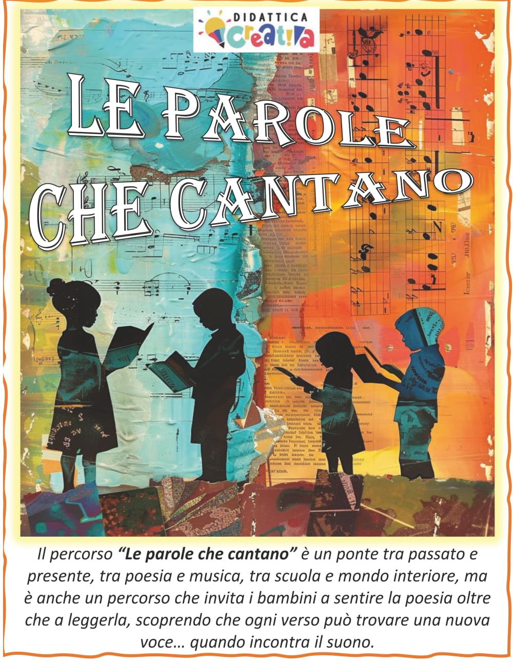LE PAROLE CHE CANTANO