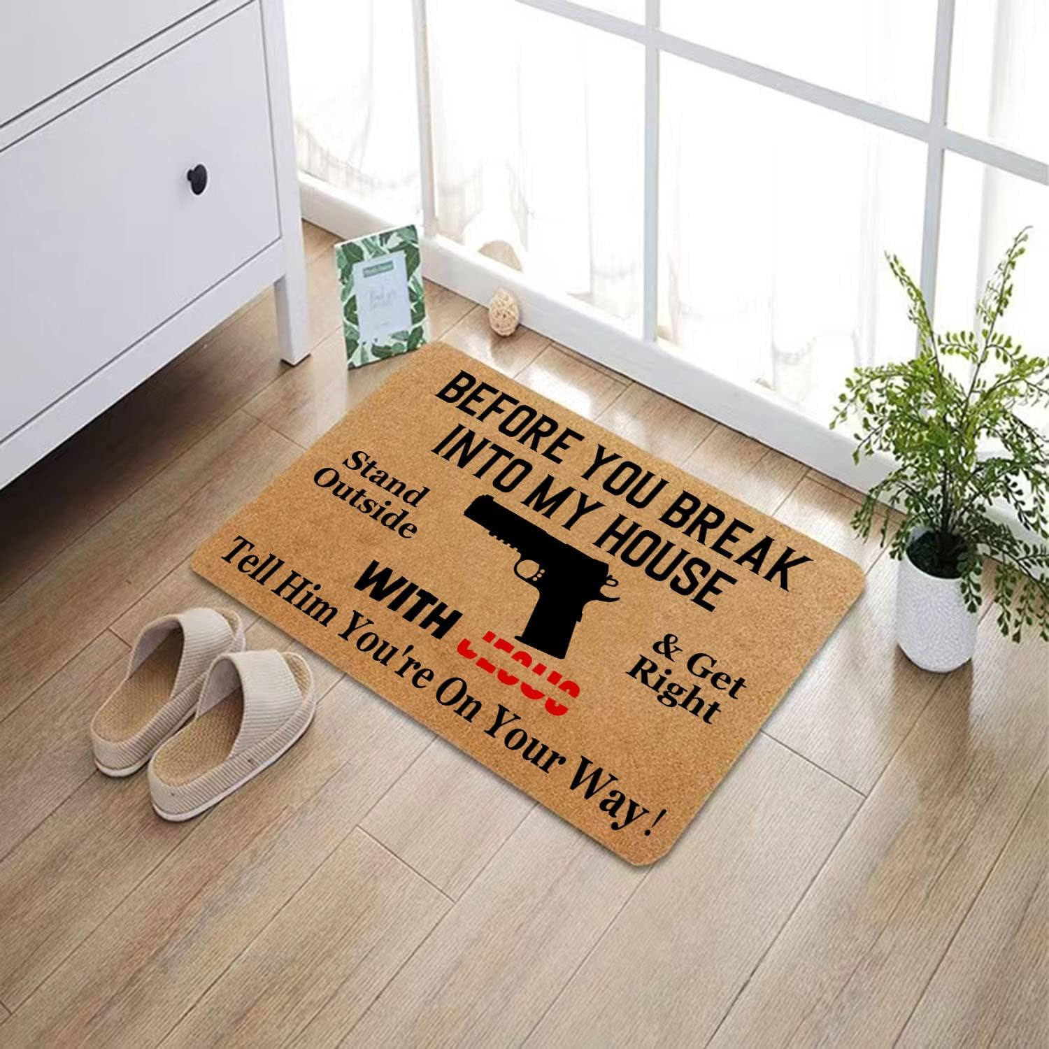 Funny Doormat - Before You Break Into My House - Stand Front Door Mat - Entryway Welcome Mat - Brown - 23.7 x 15.7 inch
