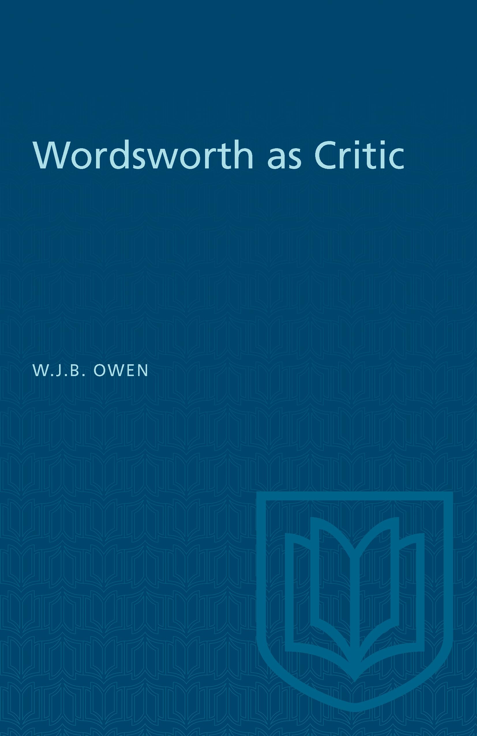 Wordsworth As Critic (Heritage)