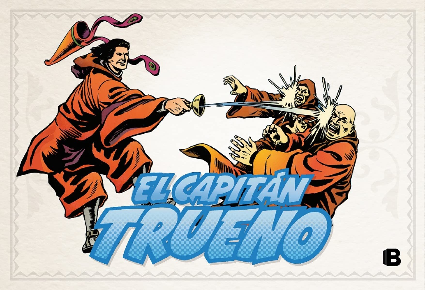 El Capitán Trueno [edición facsímil de colección] 10 - El Capitán Trueno (fascículos: 433 - 480) (Bruguera Clásica)