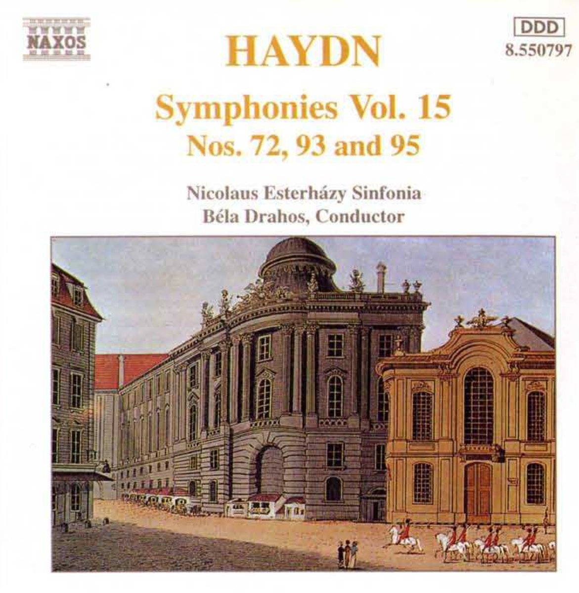 Haydn Symphonies vol.15 Nos 72, 93 & 95 Nicolaus Esterhazy, Franz