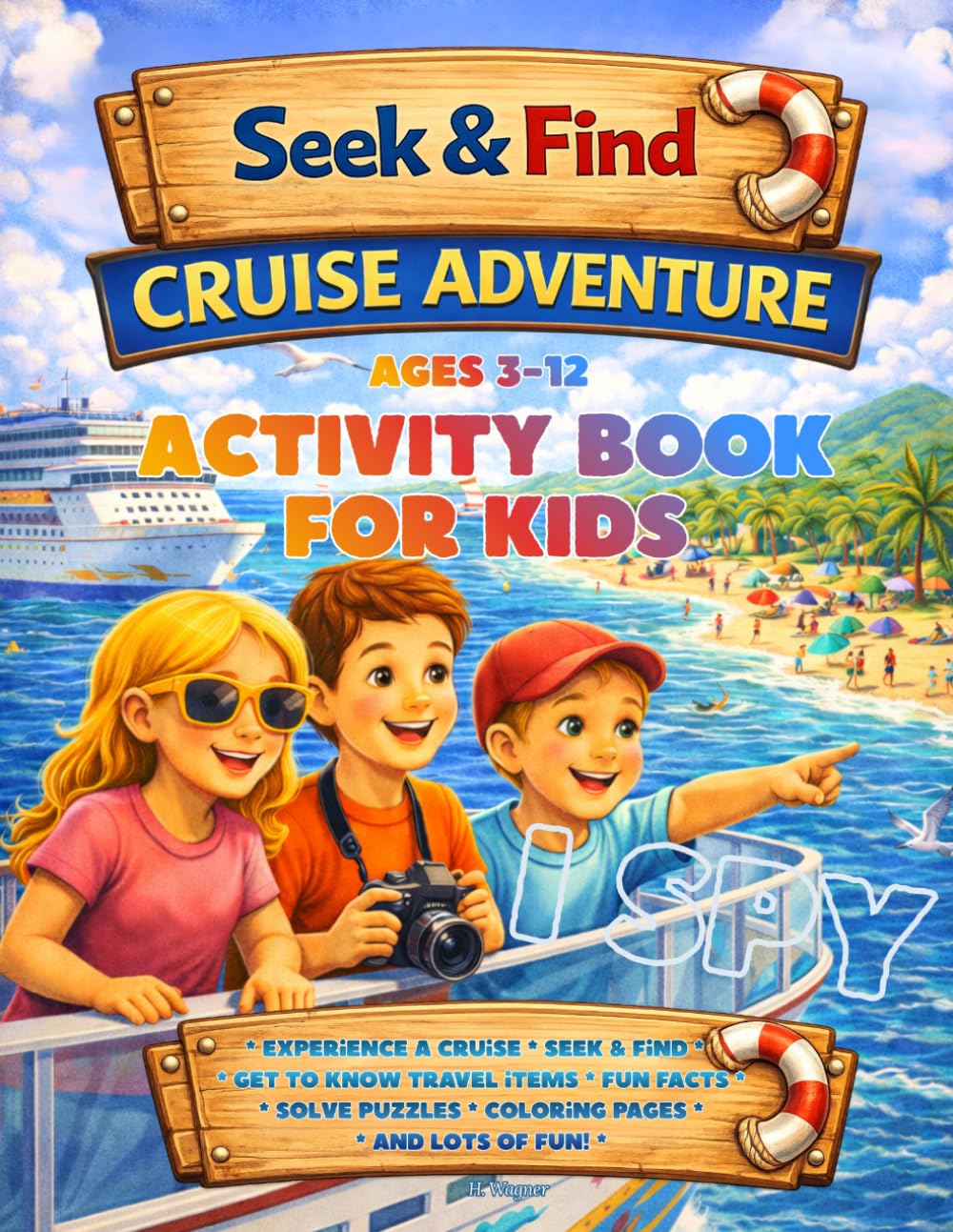 Seek & Find - Cruise Adventure: A delightful Cruise Activity Book - especially for little explorers (Seek & Find - Activity Book)