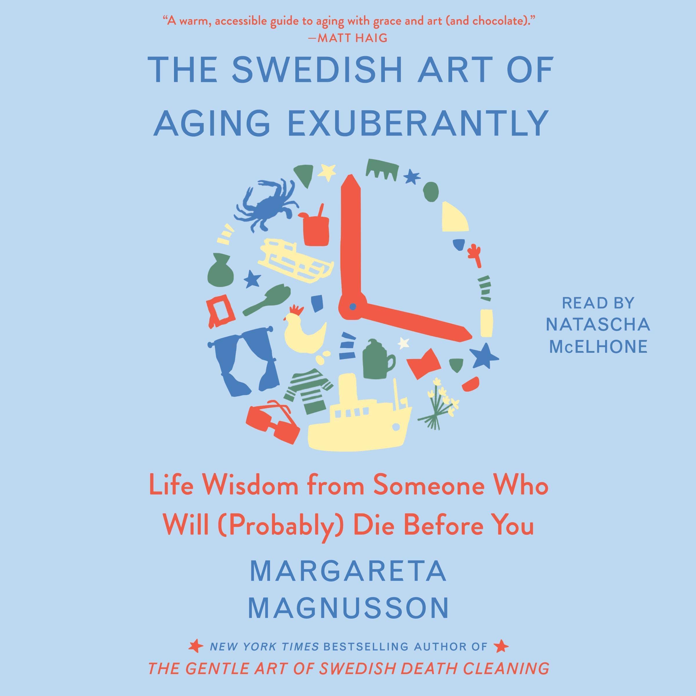 Cover art for The Swedish Art of Aging Exuberantly