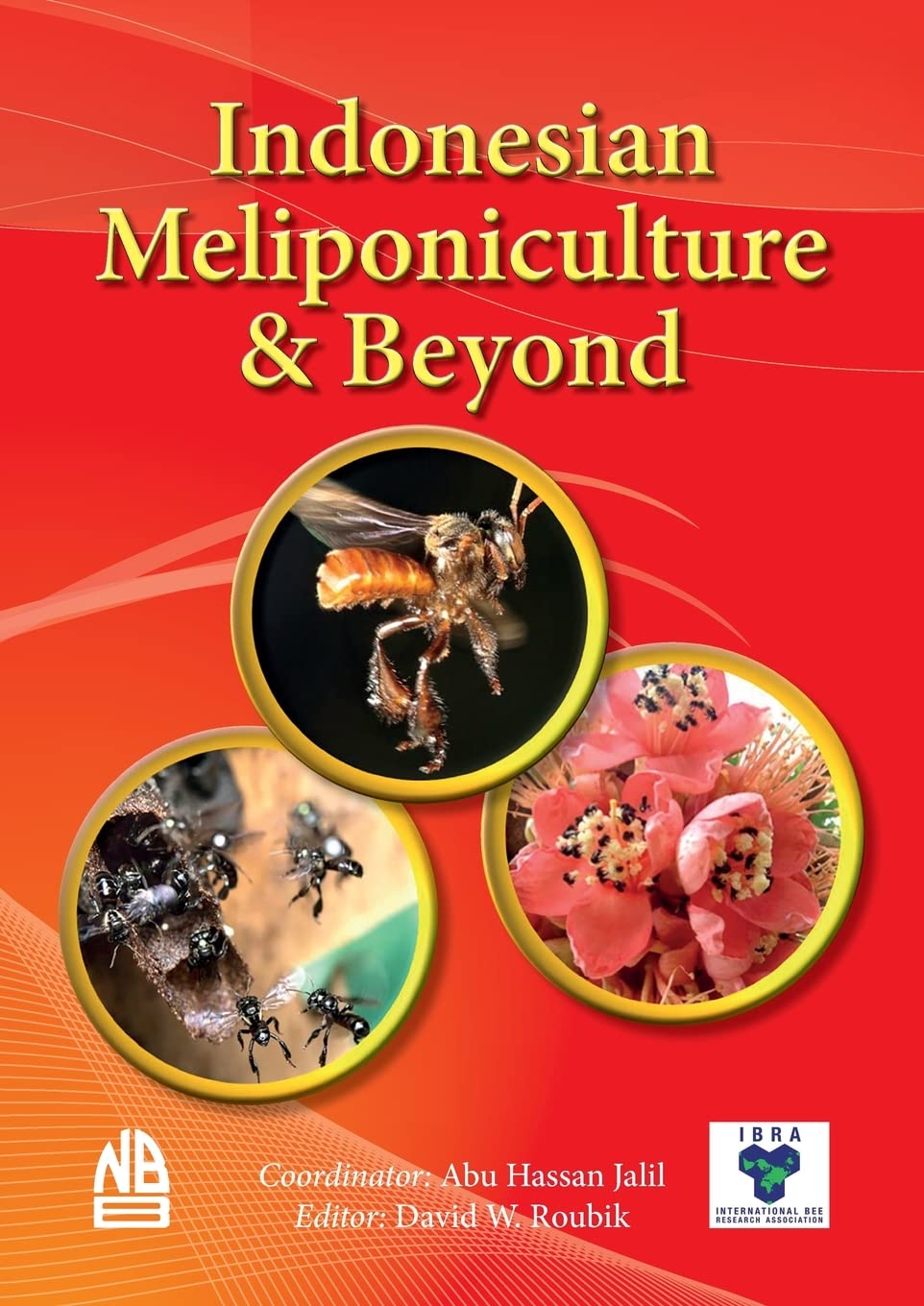 Indonesian Meliponiculture & Beyond      Paperback – March 28, 2022