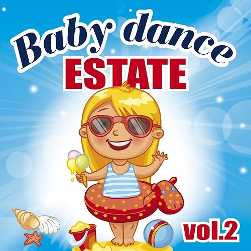 Baby Dance Estate Vol 2 Di Le Mele Canterine Su Amazon
