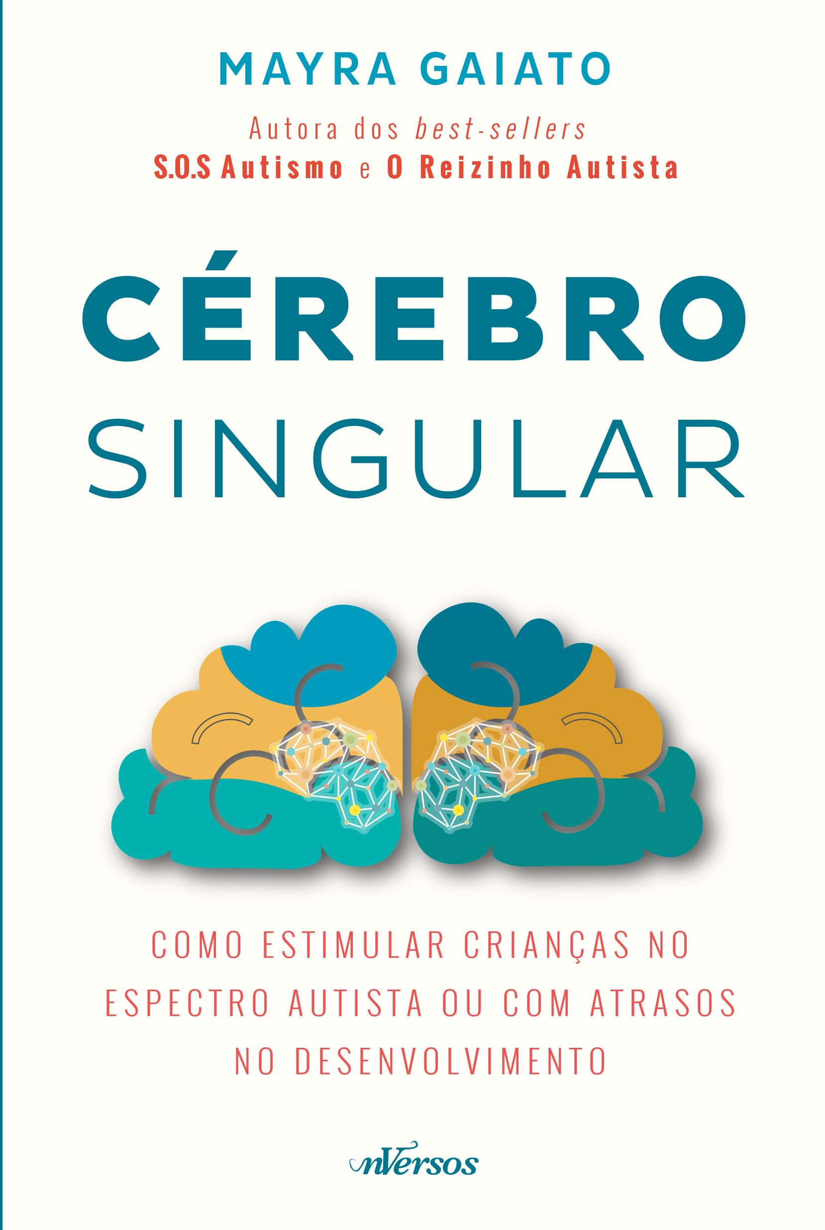 Cérebro Singular: Como estimular crianças no espectro autista ou