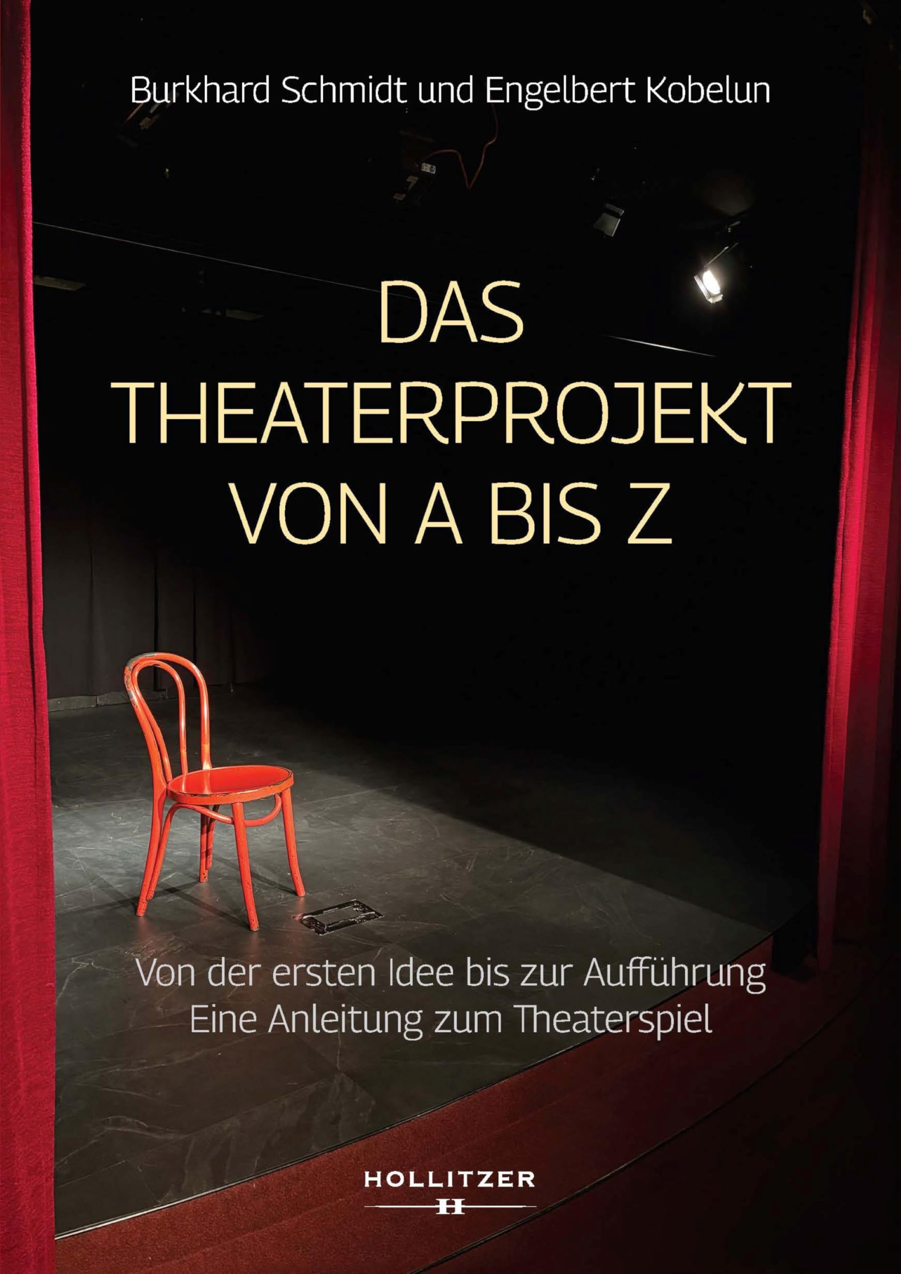 Livre projet de théâtre de A à Z pour réussir votre première mise en scène