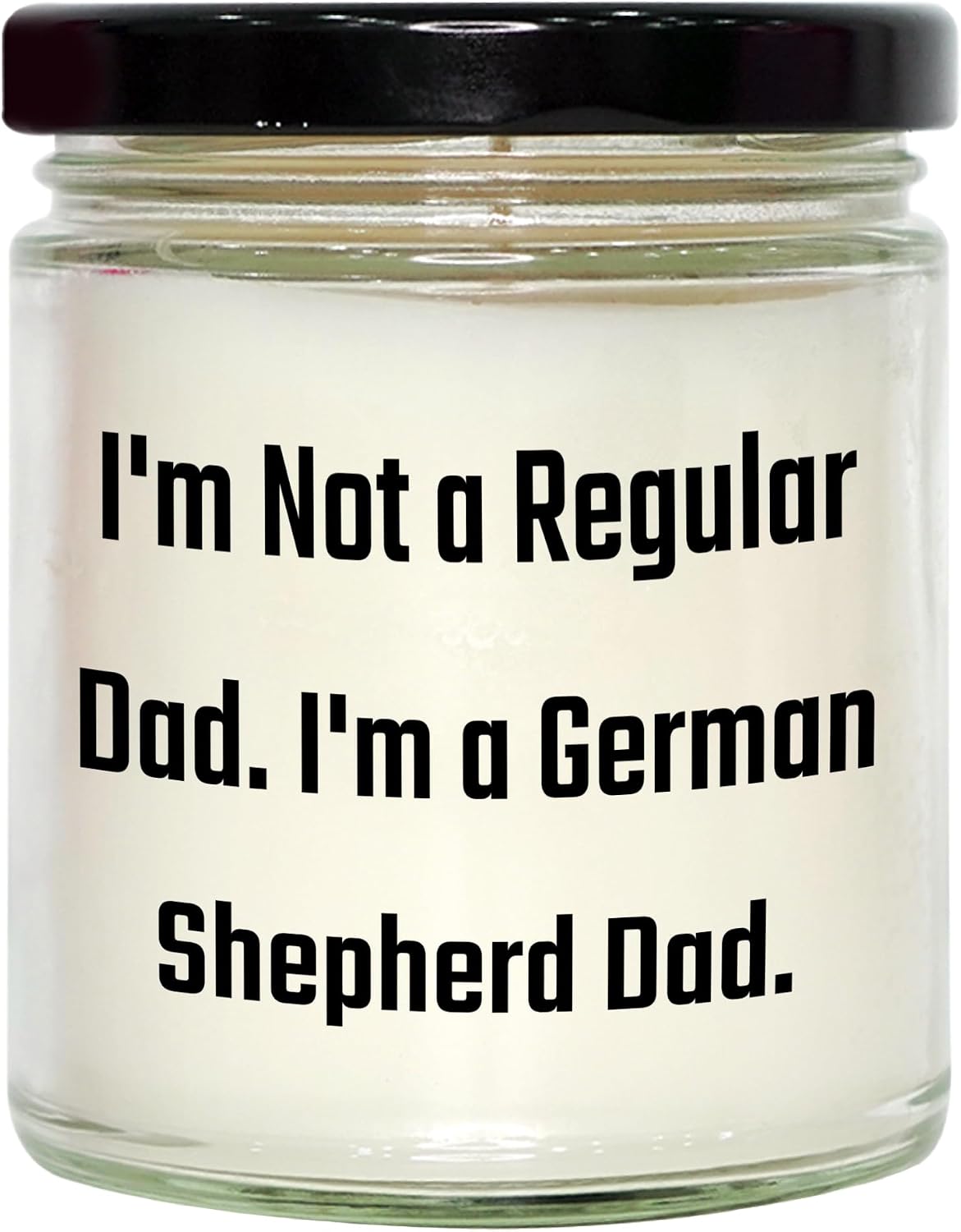 German Shepherd Dad 9oz Vanilla Soy Candle, Funny Quote Gift for Birthday, Gifts from Men to German Shepherd Dog Parents