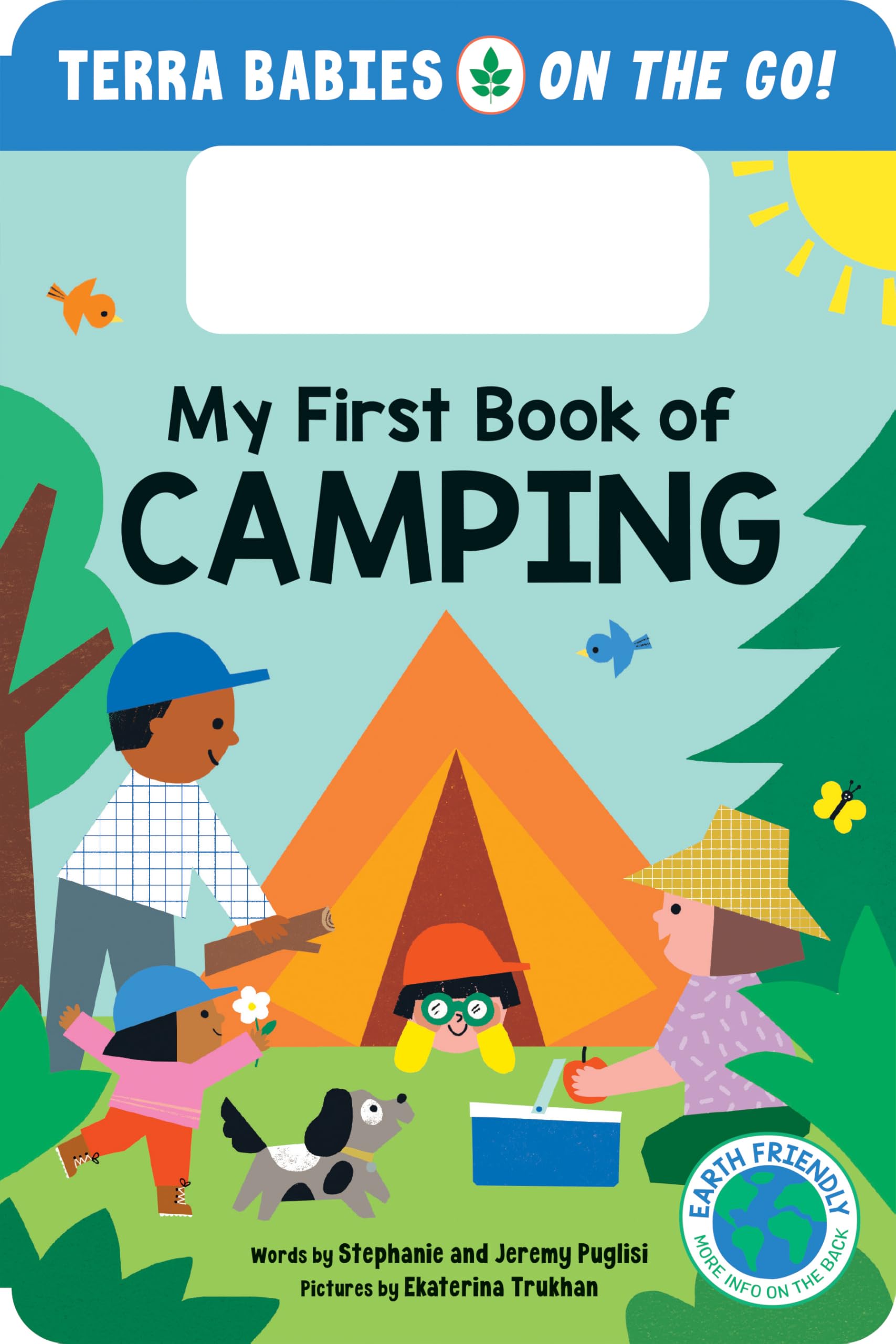 My First Book of Camping: The Camping Board Book for Toddlers and Kids (Terra Babies on the Go Book 1)