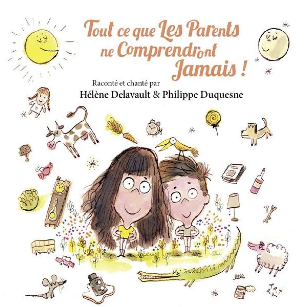 Tout Ce Que Les Parents..
