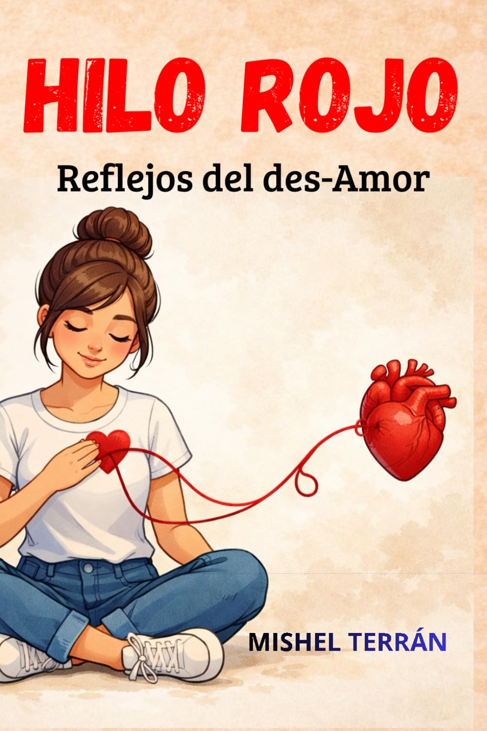 HILO ROJO: Reflejos del des-Amor
