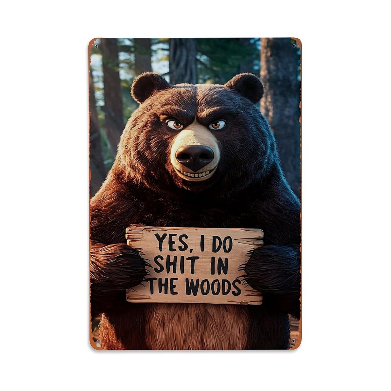Bear Holding Sign In Woods Retro Metal Tin Sign, Vintage Decor Art Poster for Bar, Home, Man Cave, Kitchen, Laundry Room Gift 8x12Inch