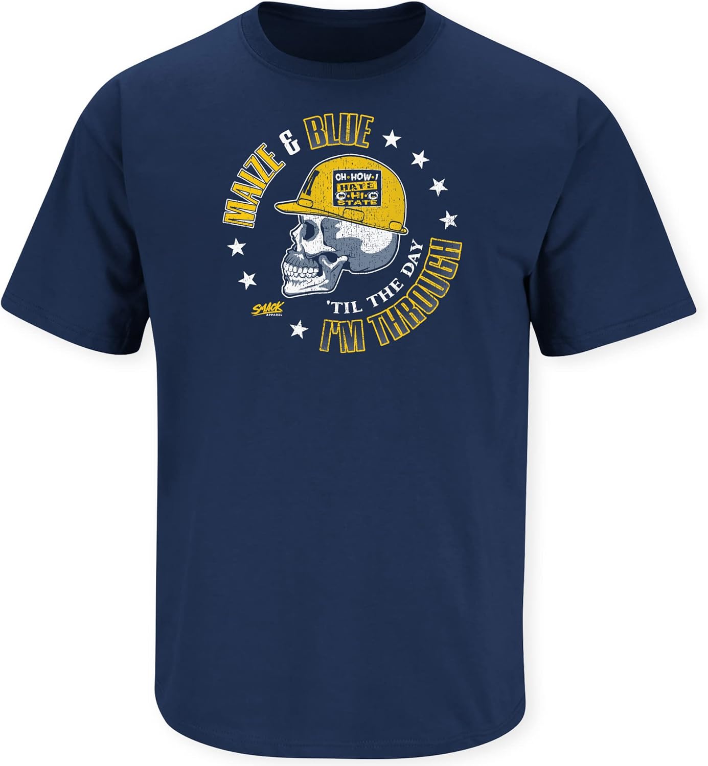 Smack Apparel Maize & Blue Til The Day I'm Through T-Shirt for Michigan College Fans (SM-5XL)