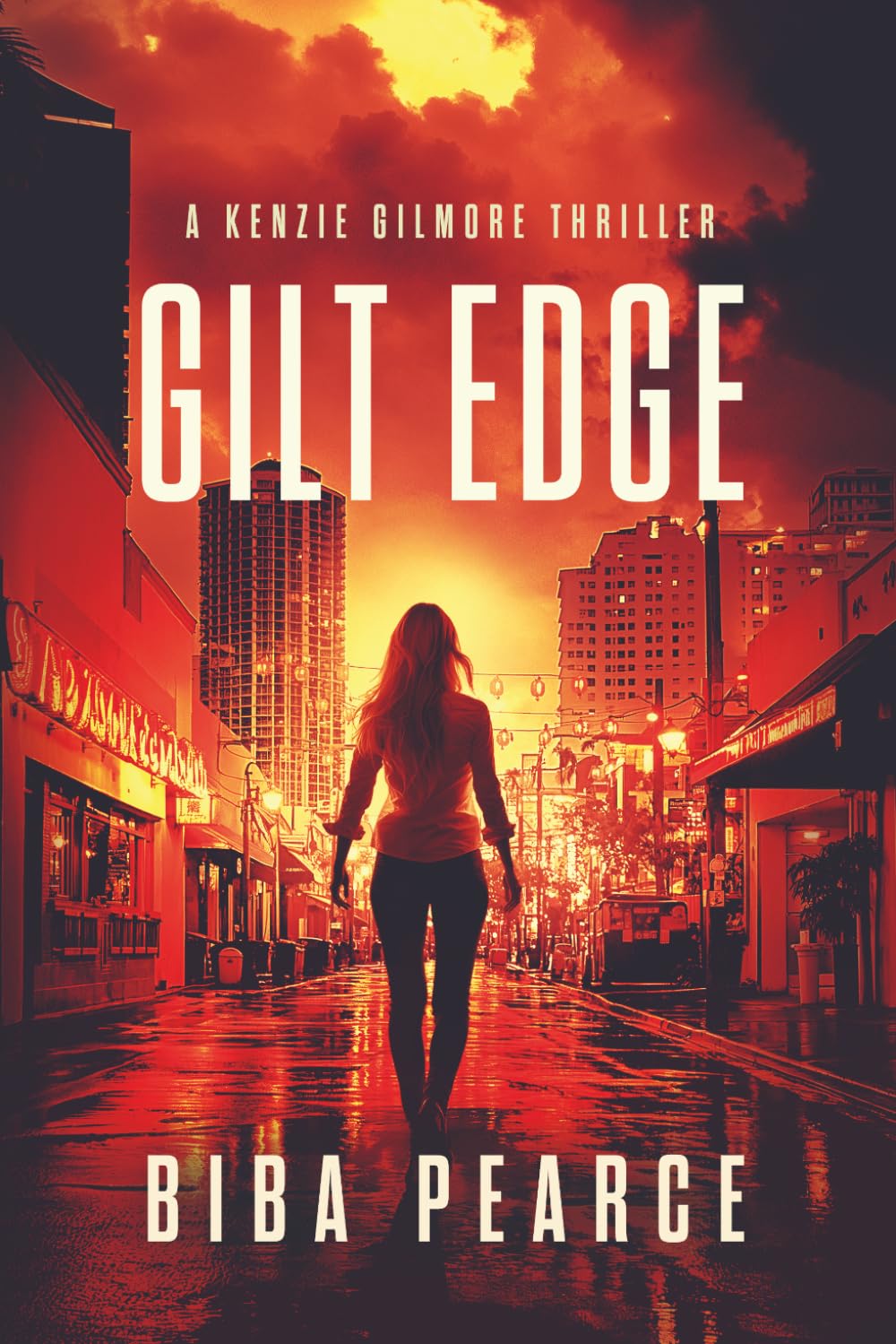 Gilt Edge (Kenzie Gilmore Crime Thriller)
